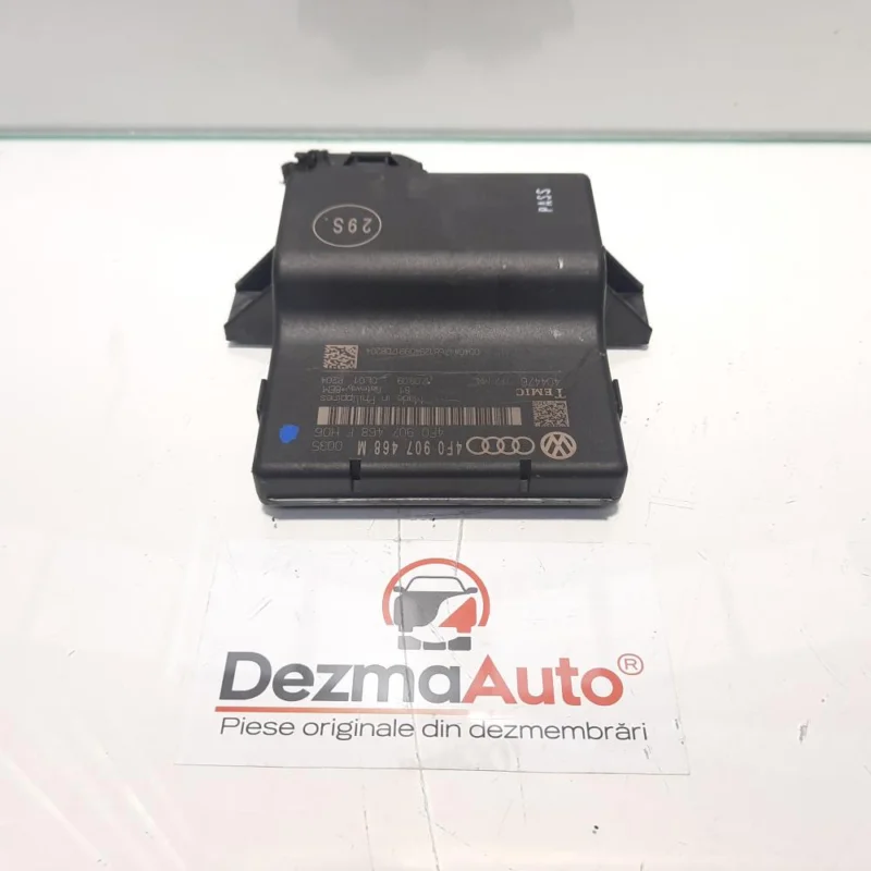 Retur ușor Modul control central, Audi A6 Avant (4F5, C6) [Fabr 2005-2010] cod 4F0907468M id:443580)